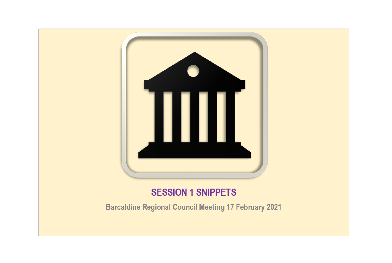 February 2021 Council Meeting Session 1 Snippets Newsup Barcaldine February 2021 Council Meeting Session 1 Snippets Newsup Barcaldine